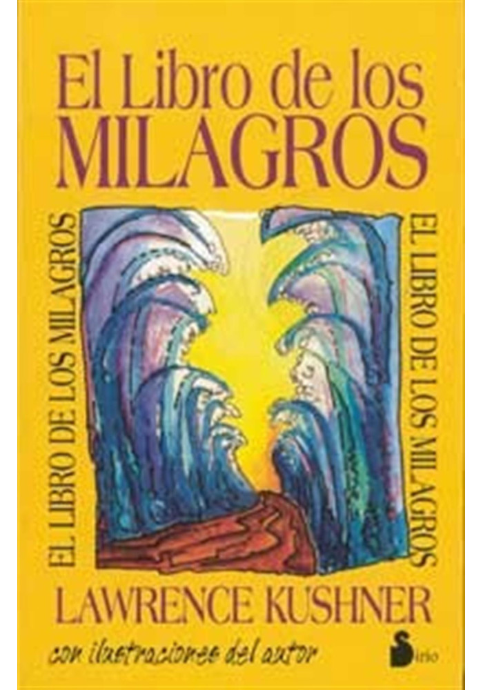 Libro. El libro de los Milagros. Lawrence Kushner. Sirio . librería Iniciatica.