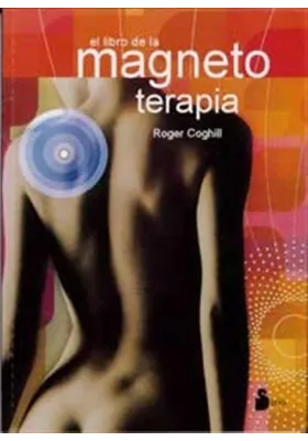 El libro de la Magnetoterapia