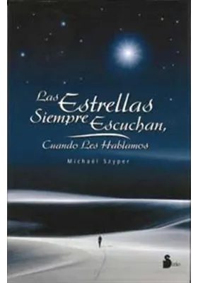  Las estrellas siempre escuchan