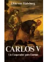 Libro. Carlos V- Un Emperador para Europa. Otto Va Habsburg. Edaf. Librería Iniciática