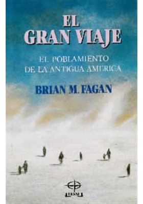 El gran viaje- El poblamiento de la antigua América