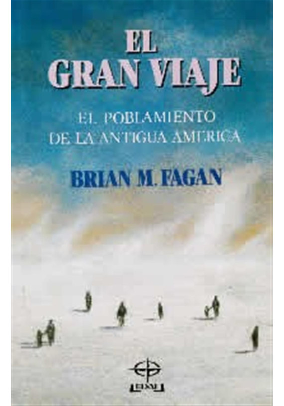 El gran viaje- El poblamiento de la antigua América