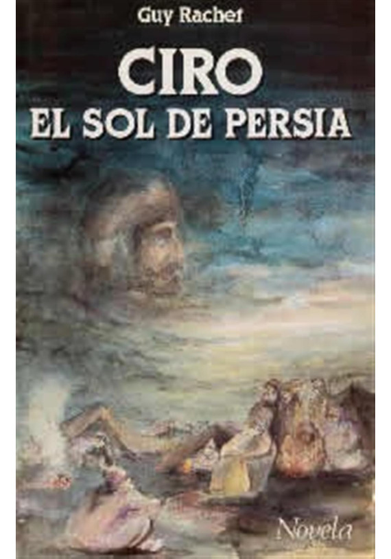 Ciro - El Sol de Persia