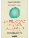 Libro. La Felicidad después del Orden. Una clase magistral ilustrada sobre el arte de organizar el hogar y la vida. M. Kondon
