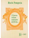 libro. Y fueron felices comiendo perdices...Nuria Pompeia. Kairós. Librería Iniciatica