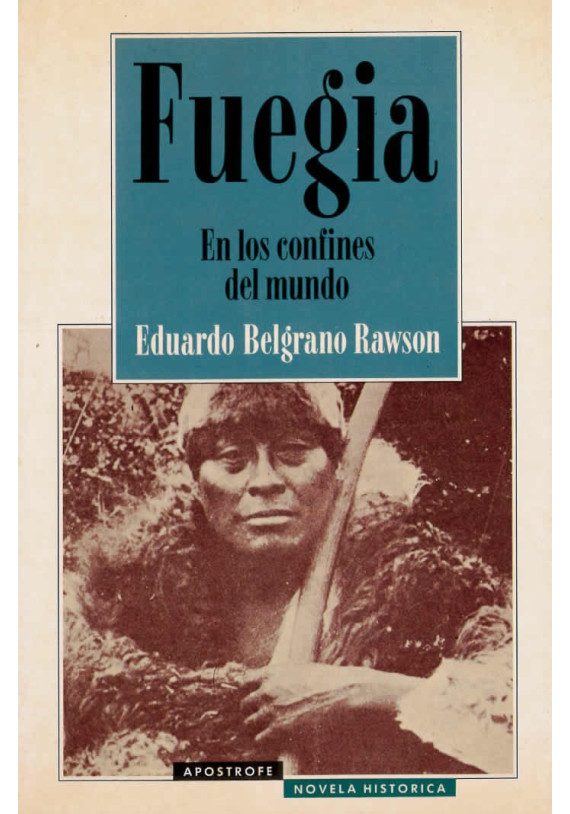 Fuegia-En los confines del mundo