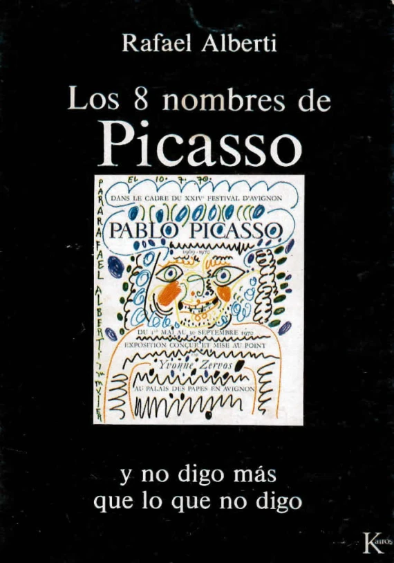 Los 8 nombres de Picasso y no digo más que lo que no digo