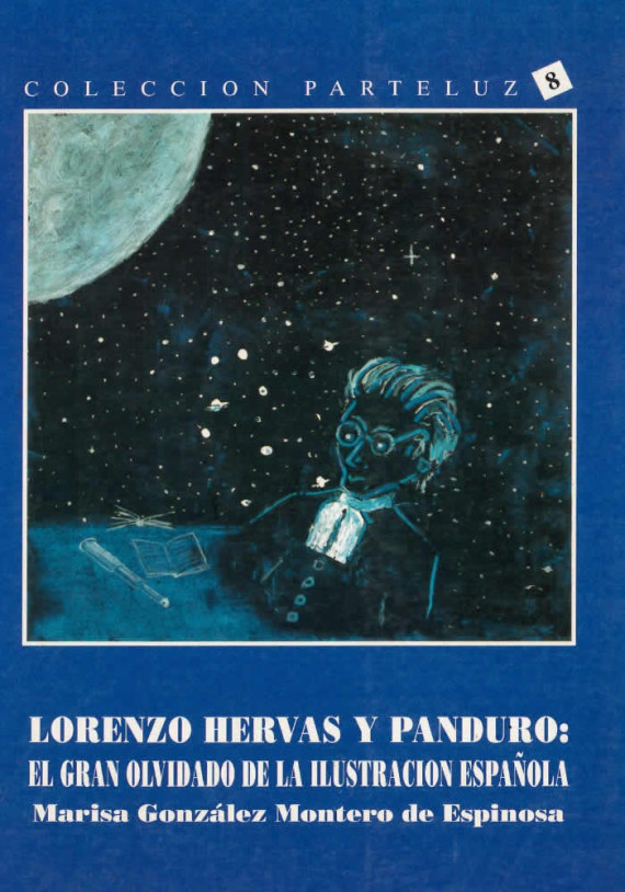 Lorenzo Hervas y Panduro: El gran olvidado de la ilustración española