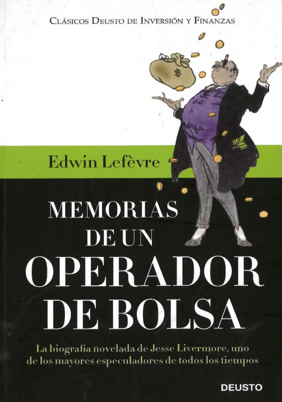 Memorias de un operador de bolsa. Edwing Lefèbre. Deusto. Libreria Iniciatica
