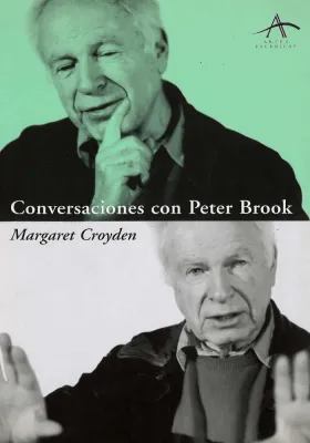 Conversaciones con Peter Brook