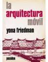 Libro. La arquitectura móvil. Yona Friedman. Poseidon. Librería Iniciática