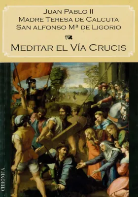 Meditar el Vía Crucis