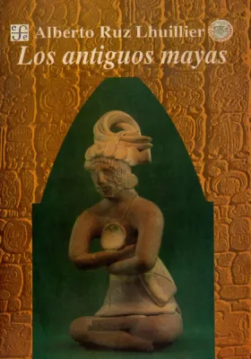 Los antiguos mayas