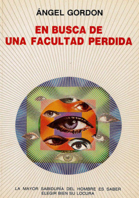 En busca de una facultad perdida