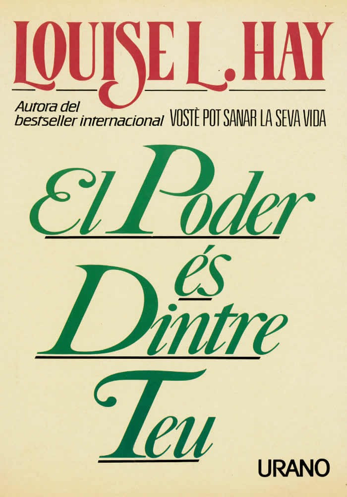 LLibre. El Poder és Dintre Teu. Louise L. Hay. Urano. Librería Iniciatica.