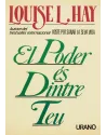LLibre. El Poder és Dintre Teu. Louise L. Hay. Urano. Librería Iniciatica.