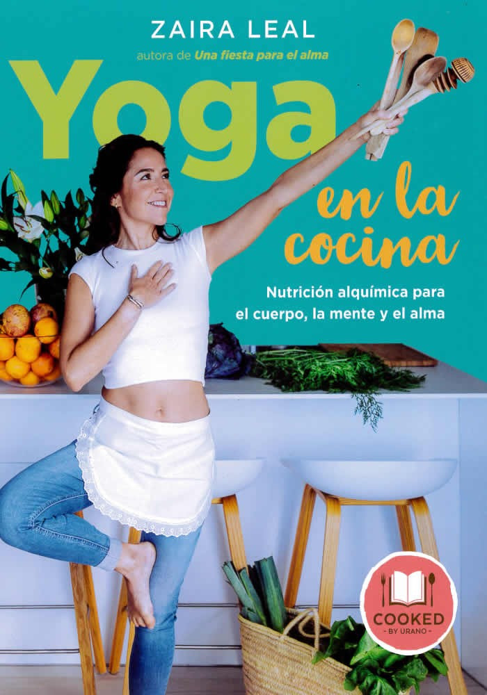 libro. Yoga en la cocina. Zaira Leal. Cooked. Librería Iniciática