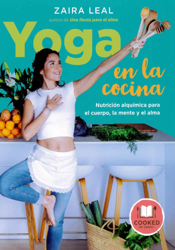 libro. Yoga en la cocina. Zaira Leal. Cooked. Librería Iniciática