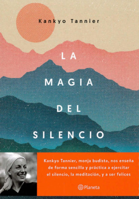La magia del silencio