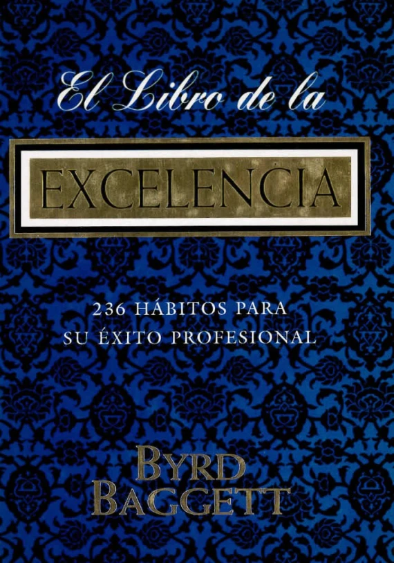 El libro de la excelencia El libro de la excelencia
