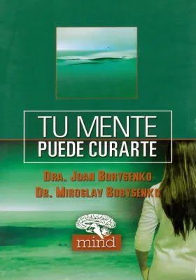 Tu mente puede curarte