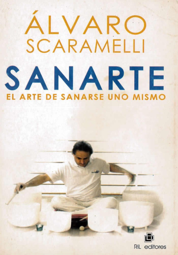 Sanarte- El arte de sanarse uno mismo