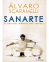 Sanarte- El arte de sanarse uno mismo