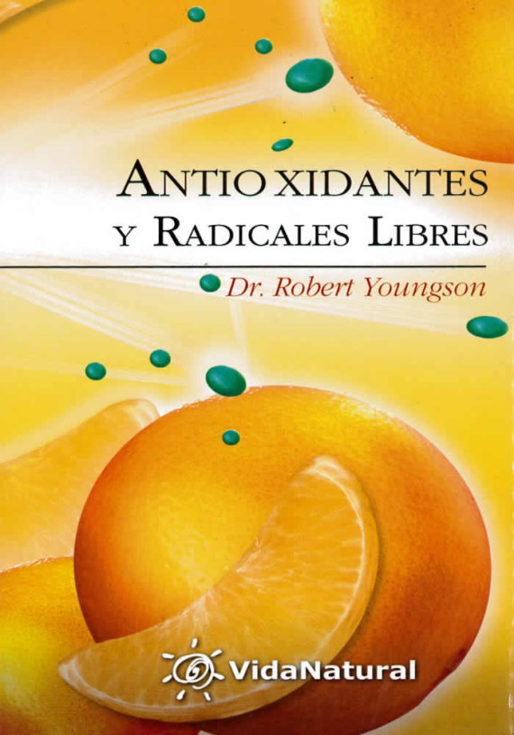 Antioxidantes y radicales libres