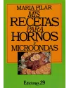 Libro. Mis recetas para hornos y microondas. María Pilar. ediciones 29. Librería Iniciática