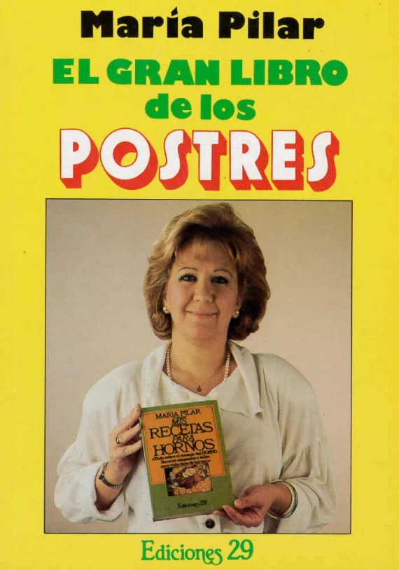 Libro. El gran libro de los postres. María Pilar. Ediciones 29. Librería Iniciática