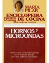 Libro. Enciclopedia básica de cocina.Mis mejores recetas. Hornos y Microondas. María Pilar. Ediciones 29.Librería Iniciatica.