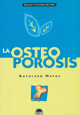 La osteoporosis