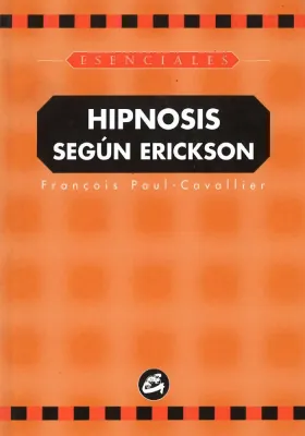 Hipnosis según Erickson