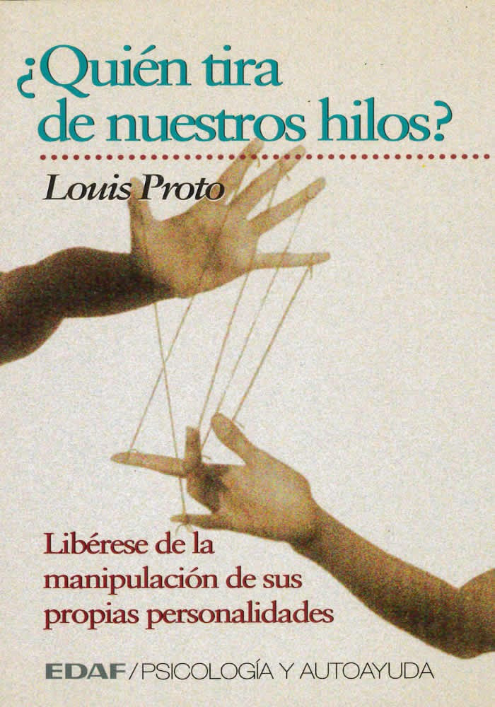 Quién tira de nuestros hilos
