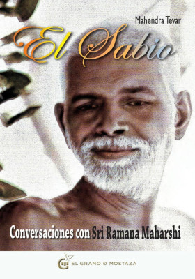 El Sabio- Conversaciones con Sri Ramana Maharshi