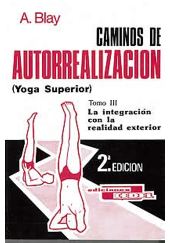 Caminos de autorrealización- Tomo III-yoga