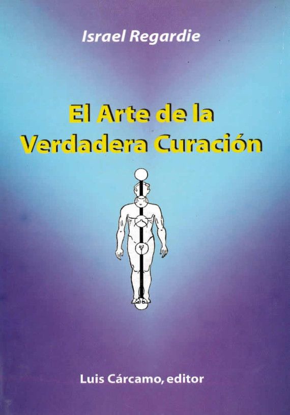 El Arte de la Verdadera Curación