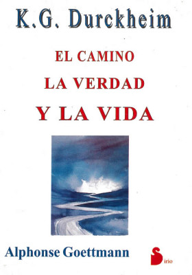 El Camino la Verdad y la Vida