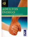 Adultos ïndigo- Un viaje de reconocimiento