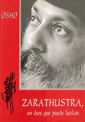 Zarathustra, un dios que puede bailar
