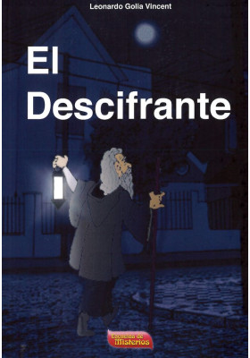 Libro. El Descifrante. Leonardo Golia Vincent. Escuelas de Misterios. Librería Iniciática
