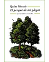 El perquè de tot plegat
