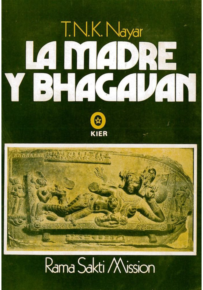 Libro. La Madre  y Bhagavan. T.N.K.Nayar. Kier. Librería Iniciatica