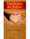 Hechizos de Amor- Magia y Conjuros Mágicos