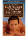 Guía práctica de masaje y automasaje