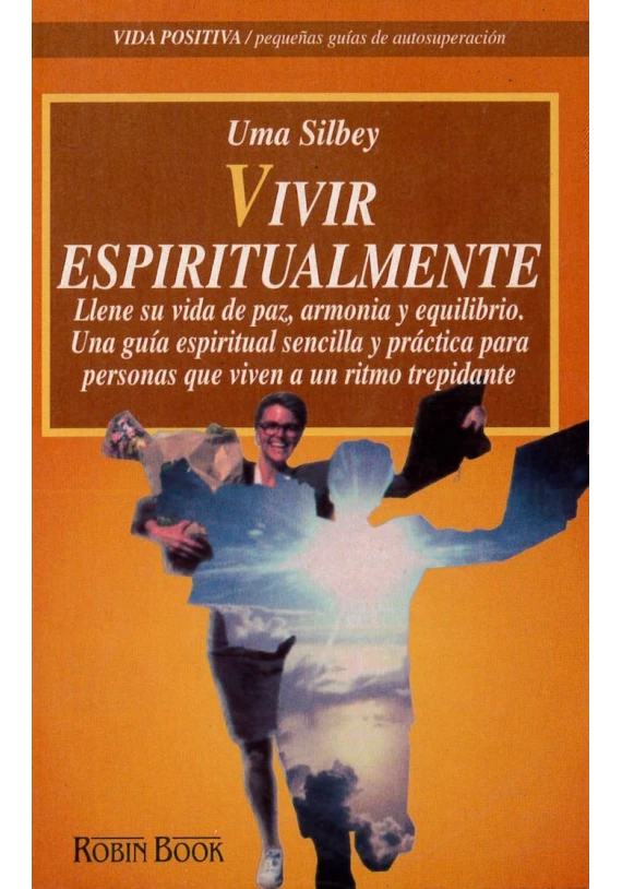 Vivir espiritualmente
