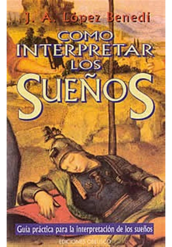 Como interpretar los sueños Como interpretar los sueños
