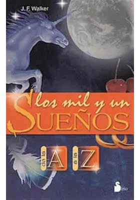 Los mil y un sueños de la A a la Z