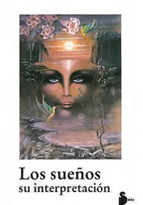 Los sueños su interpretación