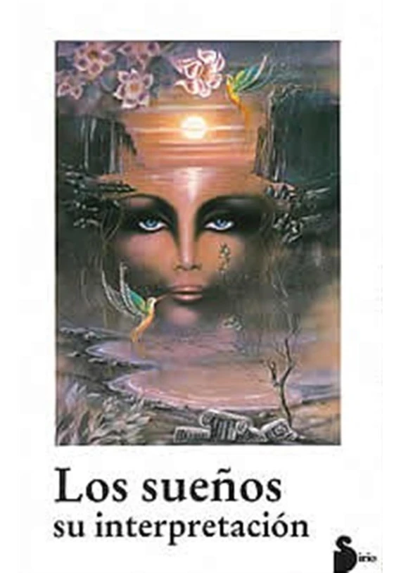 Los sueños su interpretación Los sueños su interpretación